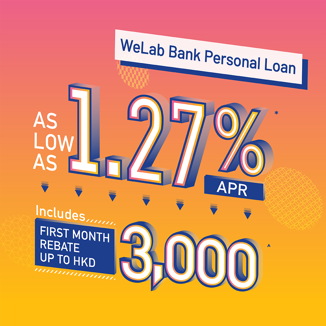 Welab_WeLabBank Loan(KV)_ 1050x1050xpx(EN).jpg
